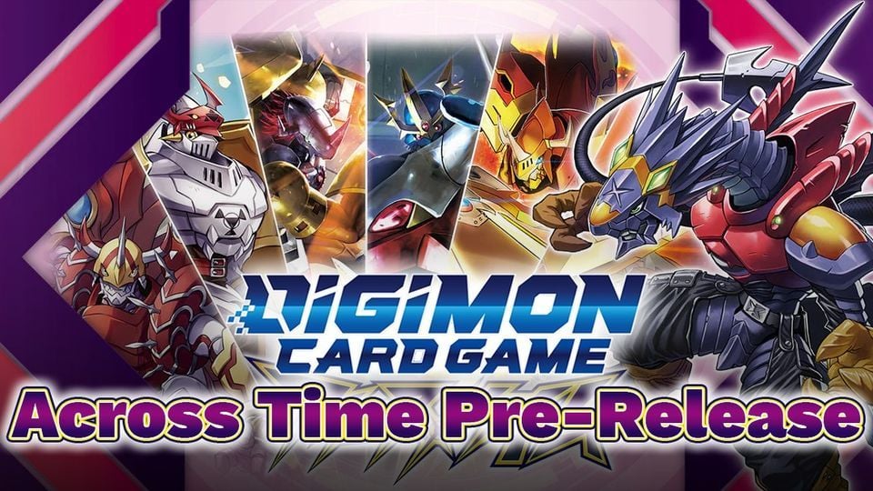 Digimon - Across Time Prerelease Event ($25.00)